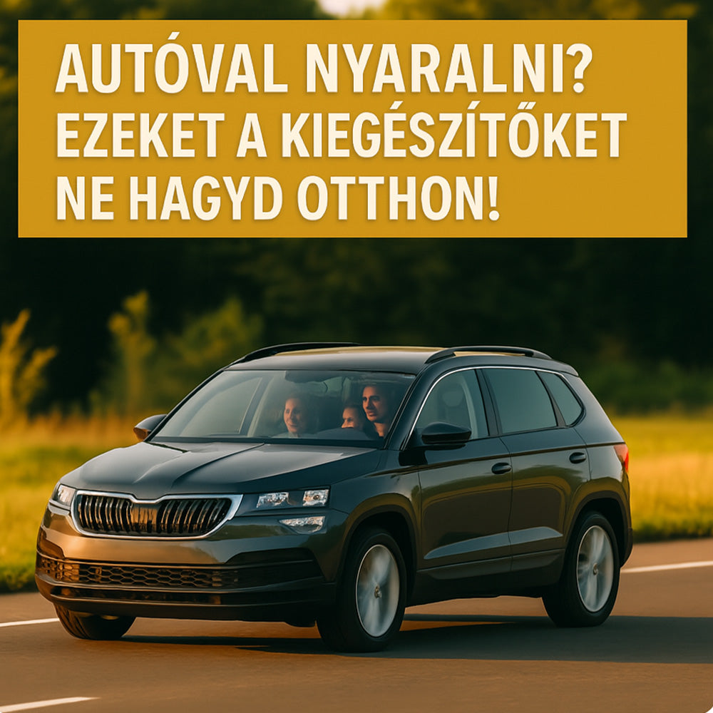 Autóval nyaralni? Ezeket a kiegészítőket ne hagyd otthon!