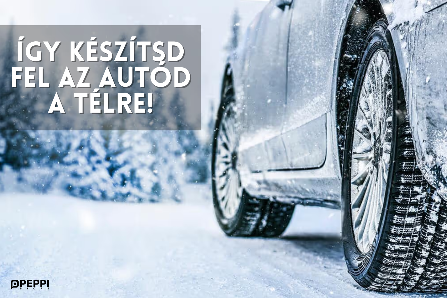 Így készítsd fel autódat a télre – a teljes checklist