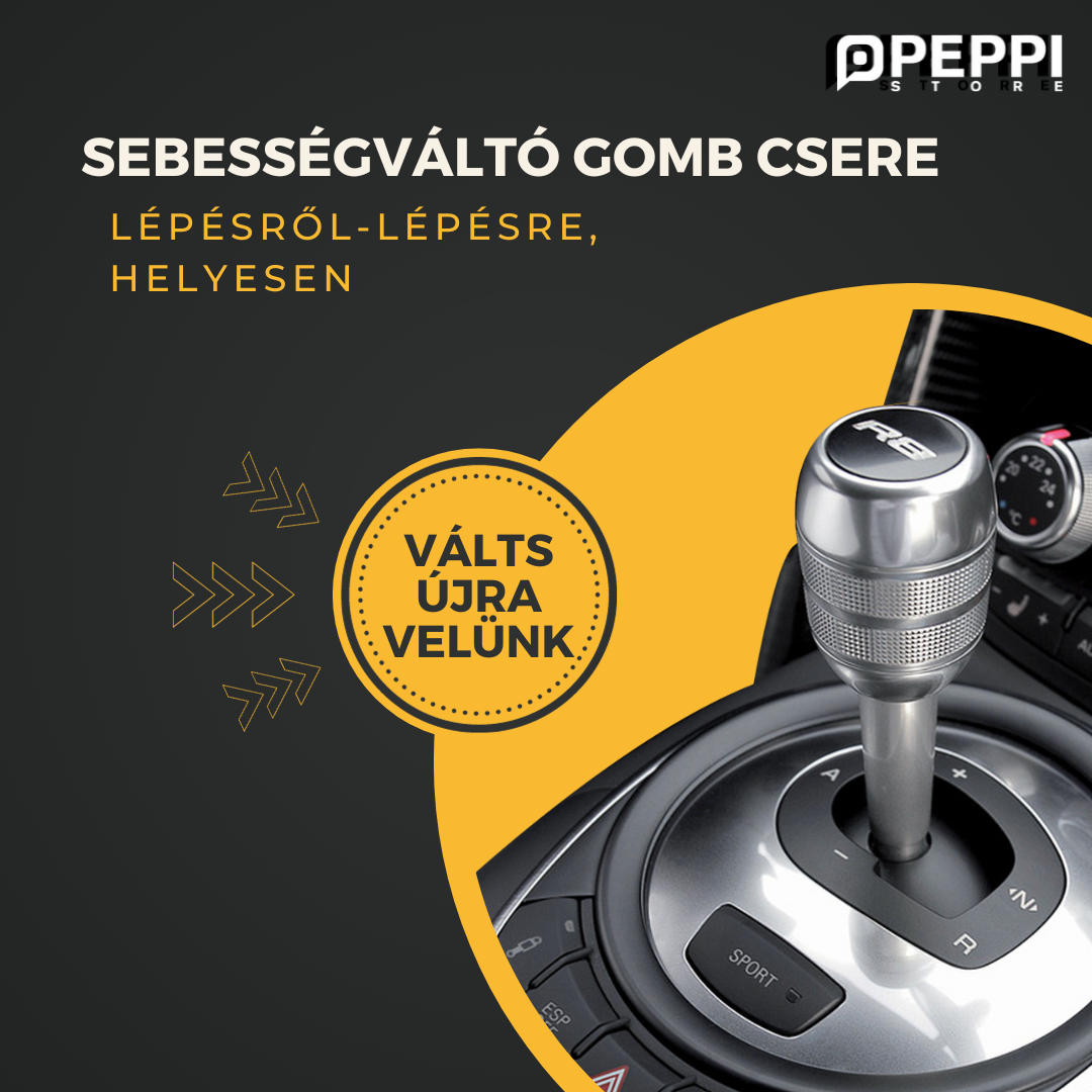 Sebességváltó gomb csere lépésről lépésre, helyesen