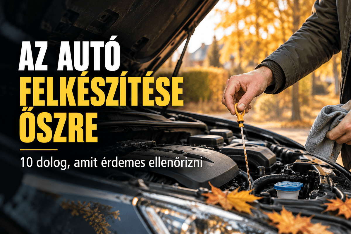 Az autó felkészítése őszre 10 dolog, amit érdemes ellenőrizni